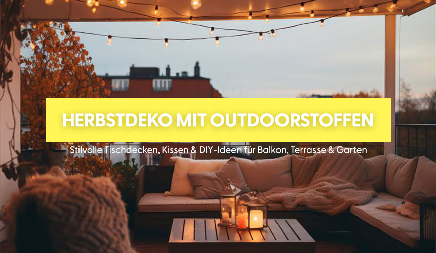 Herbstdeko mit Outdoorstoffen