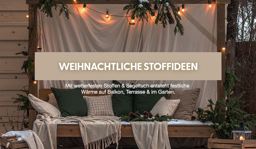 Weihnachtliche Stoffideen für Terasse und Garten