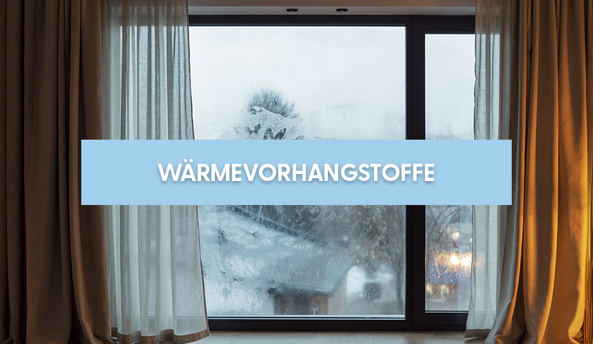 Wärmevorhangstoffe